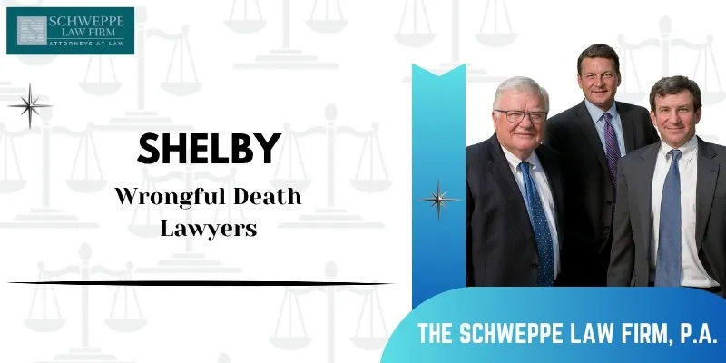 best shelby wrongful death lawyer best shelby wrongful death lawyer
